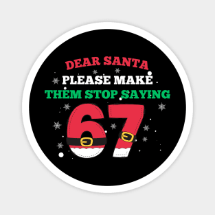 Funny Santa 67 Christmas Joke Magnet